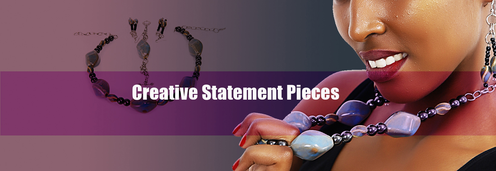 Creative Statement Pieces